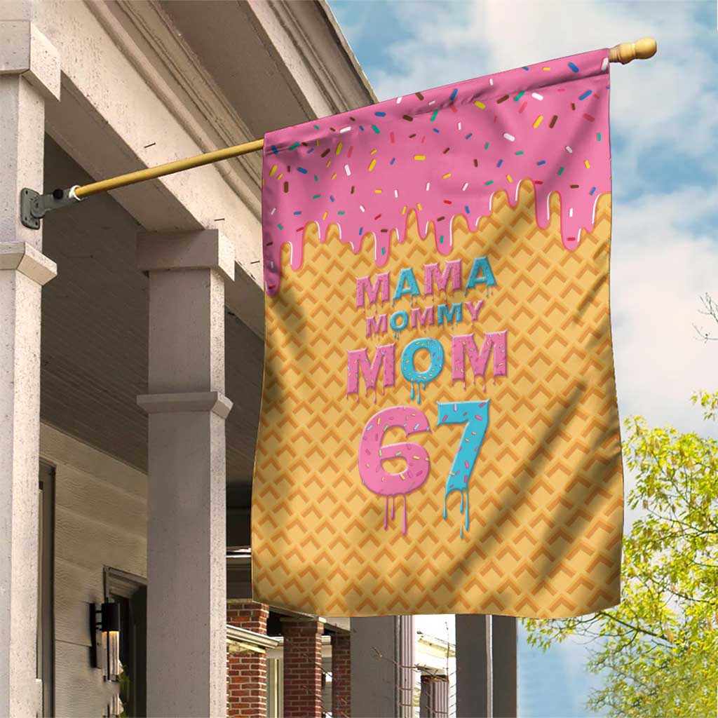 Mama Mommy Mom Six Seven 67 Garden Flag Sweet Dripping Style - Wonder Print Shop