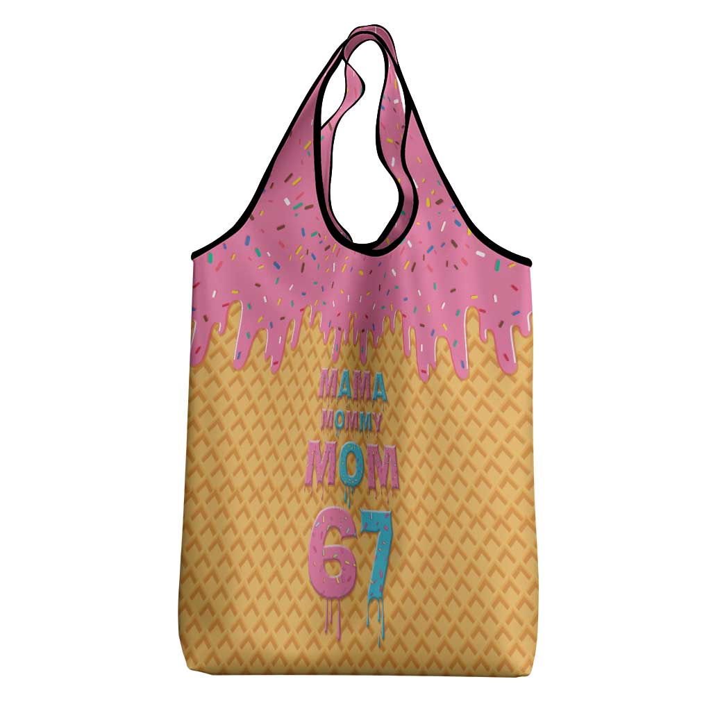 Mama Mommy Mom Six Seven 67 Grocery Bag Sweet Dripping Style - Wonder Print Shop