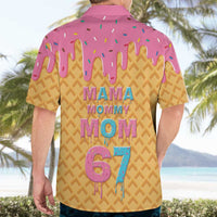 Mama Mommy Mom Six Seven 67 Hawaiian Shirt Sweet Dripping Style - Wonder Print Shop