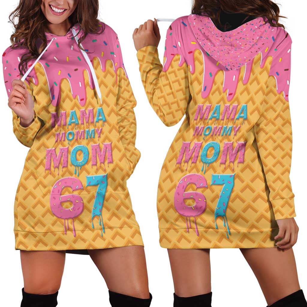 Mama Mommy Mom Six Seven 67 Hoodie Dress Sweet Dripping Style - Wonder Print Shop