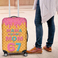 Mama Mommy Mom Six Seven 67 Luggage Cover Sweet Dripping Style - Wonder Print Shop