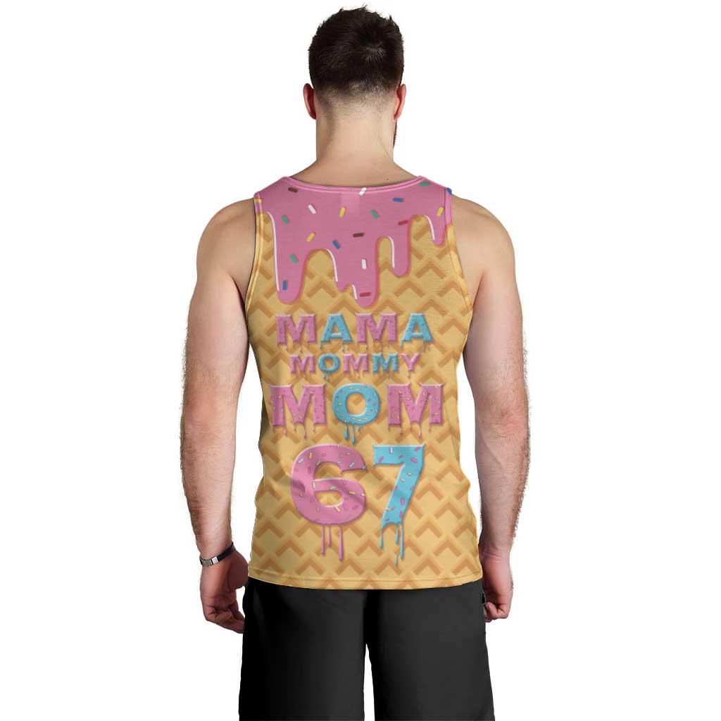 Mama Mommy Mom Six Seven 67 Men Tank Top Sweet Dripping Style - Wonder Print Shop