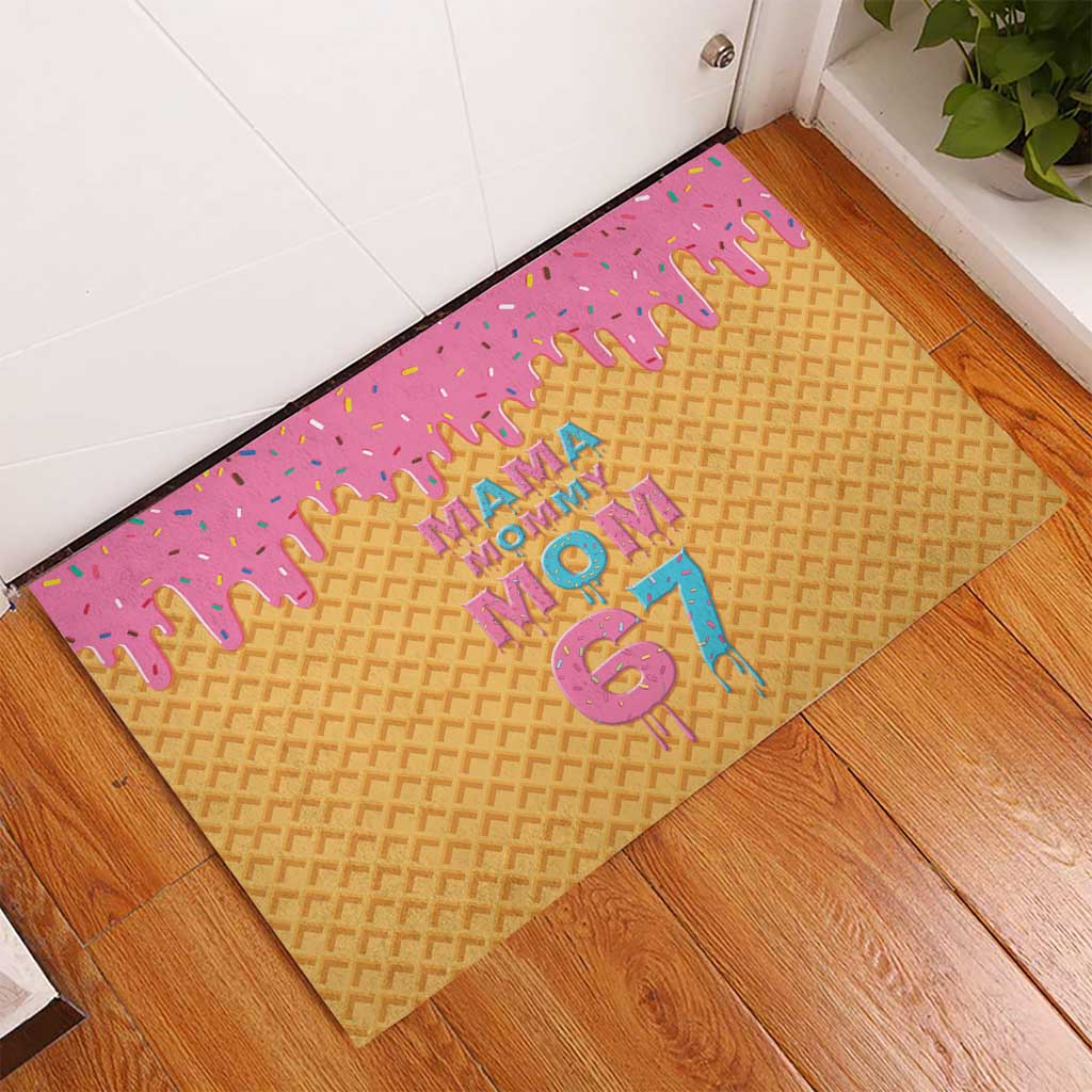 Mama Mommy Mom Six Seven 67 Rubber Doormat Sweet Dripping Style - Wonder Print Shop