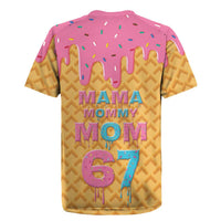Mama Mommy Mom Six Seven 67 Rugby Jersey Sweet Dripping Style - Wonder Print Shop