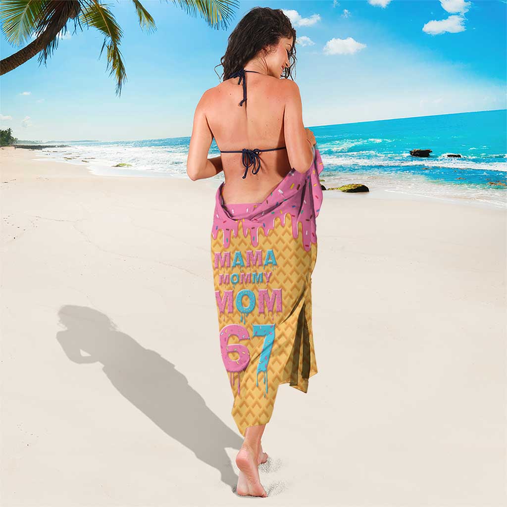 Mama Mommy Mom Six Seven 67 Sarong Sweet Dripping Style - Wonder Print Shop