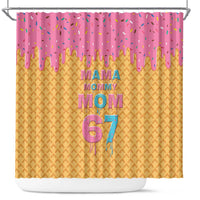 Mama Mommy Mom Six Seven 67 Shower Curtain Sweet Dripping Style - Wonder Print Shop