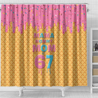Mama Mommy Mom Six Seven 67 Shower Curtain Sweet Dripping Style - Wonder Print Shop