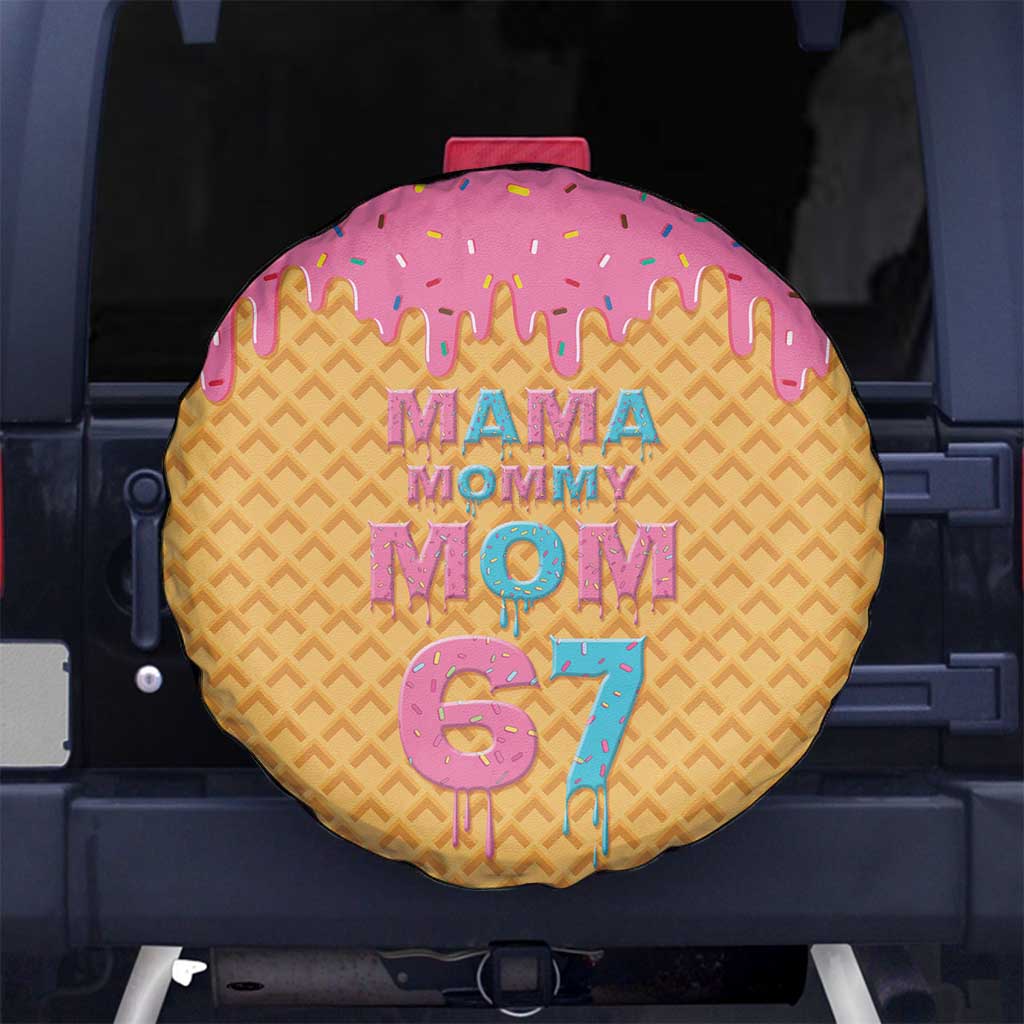 Mama Mommy Mom Six Seven 67 Spare Tire Cover Sweet Dripping Style - Wonder Print Shop