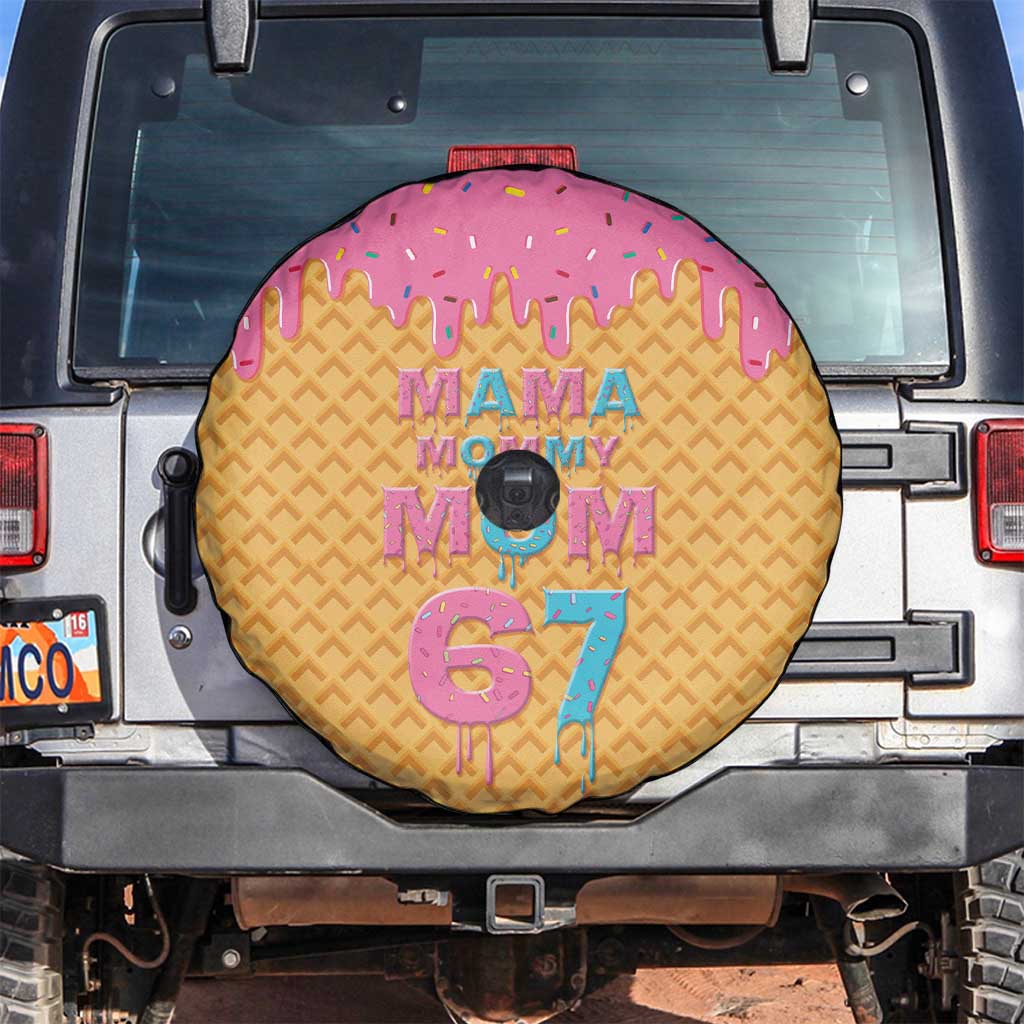 Mama Mommy Mom Six Seven 67 Spare Tire Cover Sweet Dripping Style - Wonder Print Shop