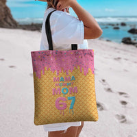 Mama Mommy Mom Six Seven 67 Tote Bag Sweet Dripping Style - Wonder Print Shop