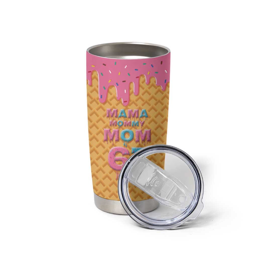 Mama Mommy Mom Six Seven 67 Tumbler Cup Sweet Dripping Style - Wonder Print Shop
