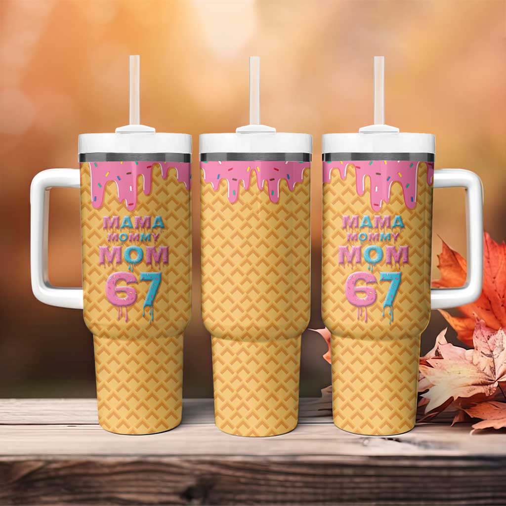 Mama Mommy Mom Six Seven 67 Tumbler With Handle Sweet Dripping Style - Wonder Print Shop