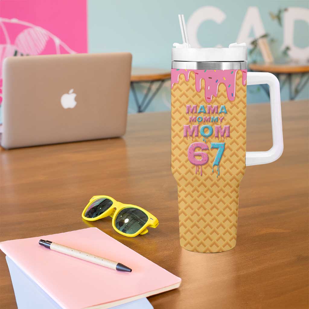 Mama Mommy Mom Six Seven 67 Tumbler With Handle Sweet Dripping Style - Wonder Print Shop