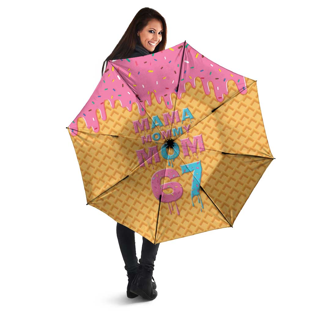 Mama Mommy Mom Six Seven 67 Umbrella Sweet Dripping Style - Wonder Print Shop