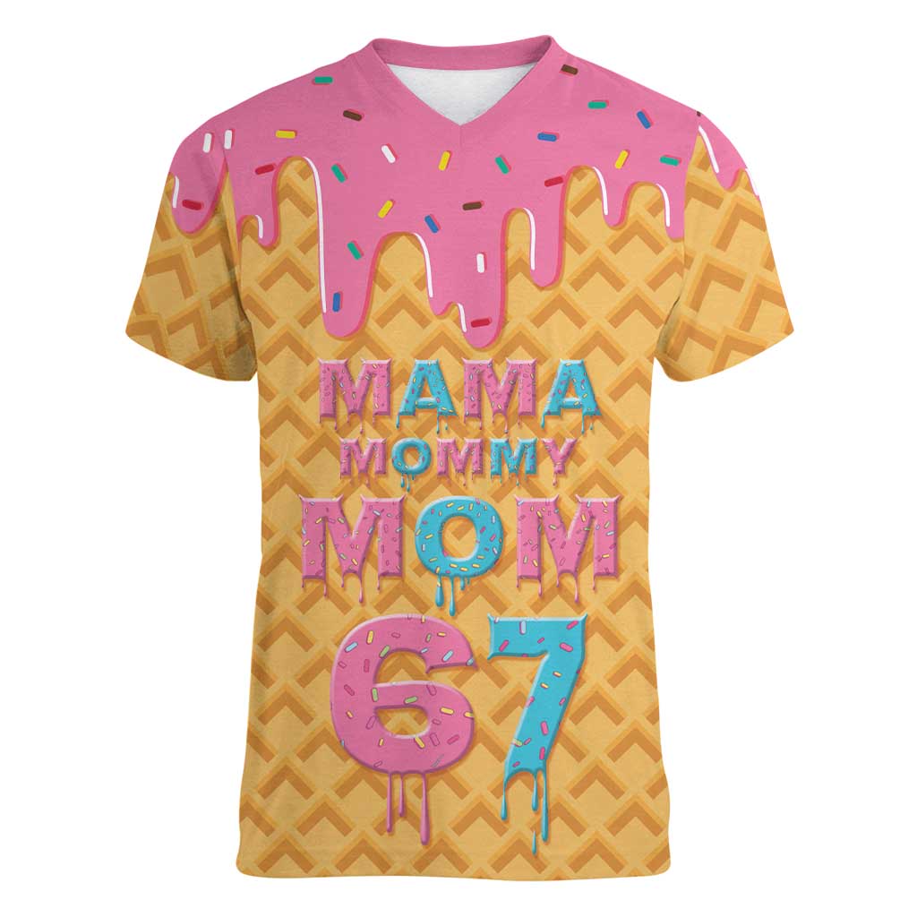 Mama Mommy Mom Six Seven 67 Women V-Neck T-Shirt Sweet Dripping Style - Wonder Print Shop
