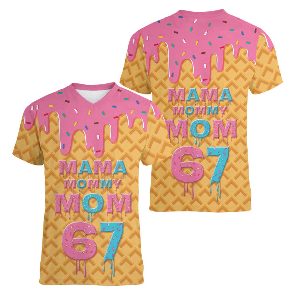 Mama Mommy Mom Six Seven 67 Women V-Neck T-Shirt Sweet Dripping Style - Wonder Print Shop