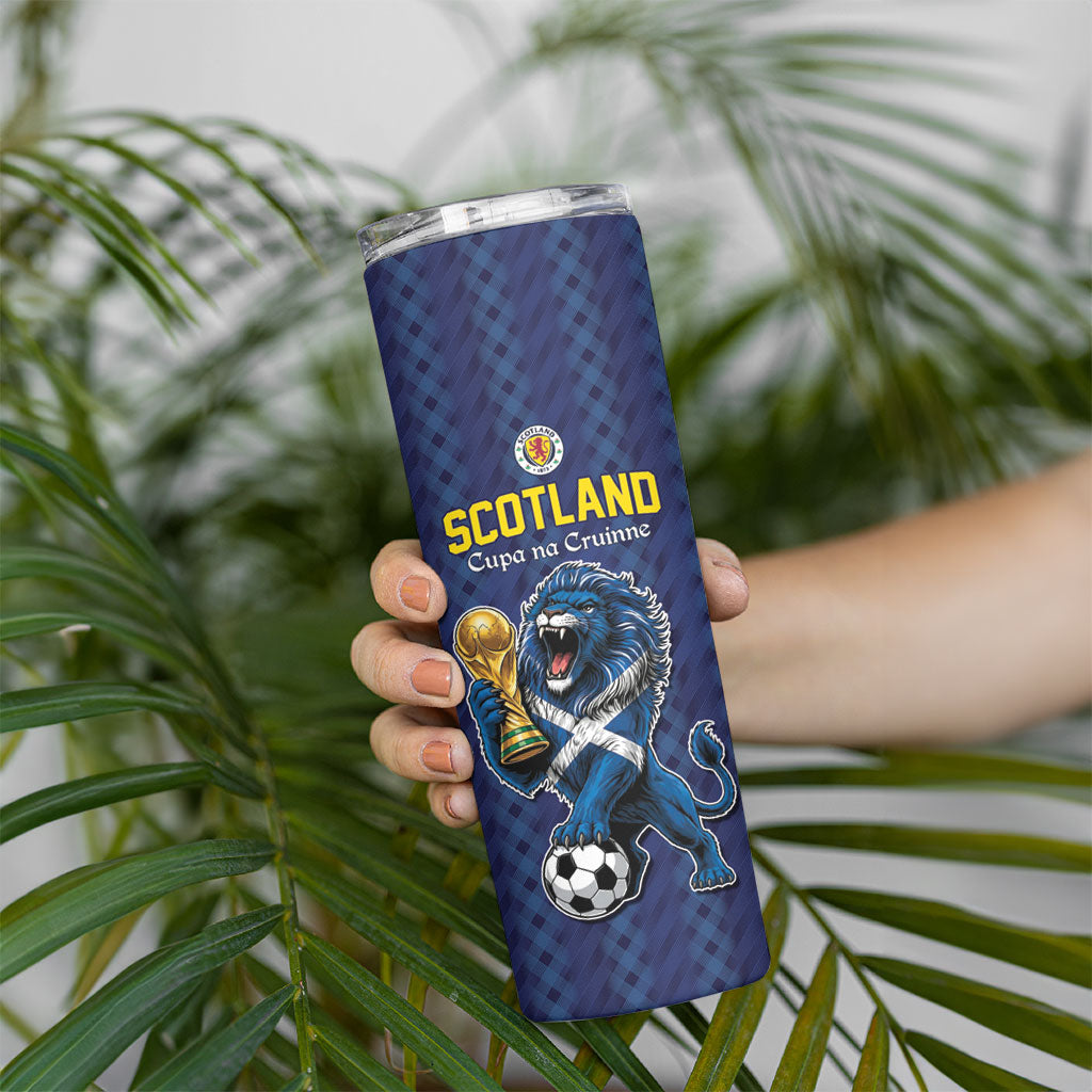 Custom World Football 2026 Scotland Skinny Tumbler Scottish Tartan Cupa na Cruinne Glory