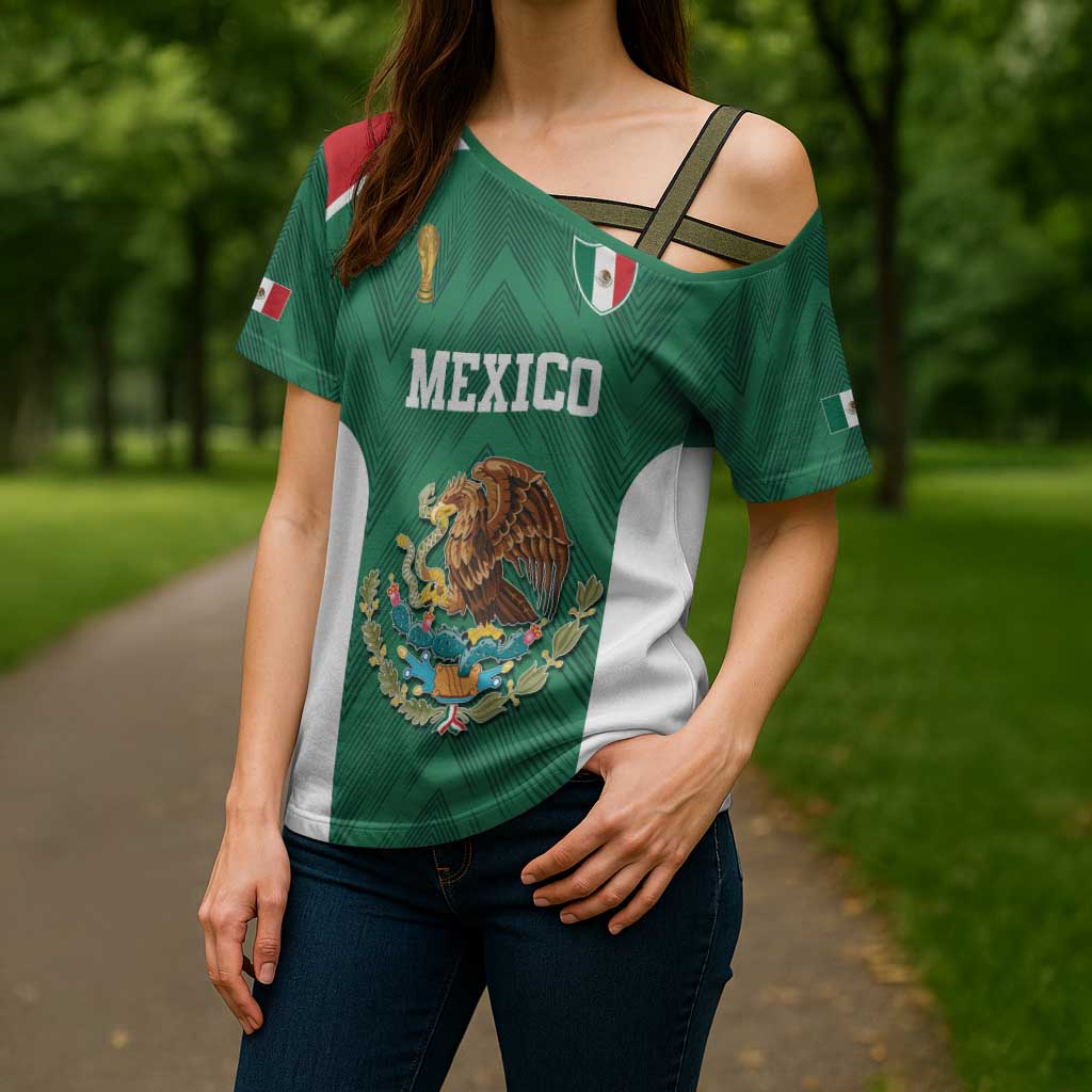 Custom Mexico Football Cross Shoulder Shirt El Tricolor World Cup Style - Wonder Print Shop