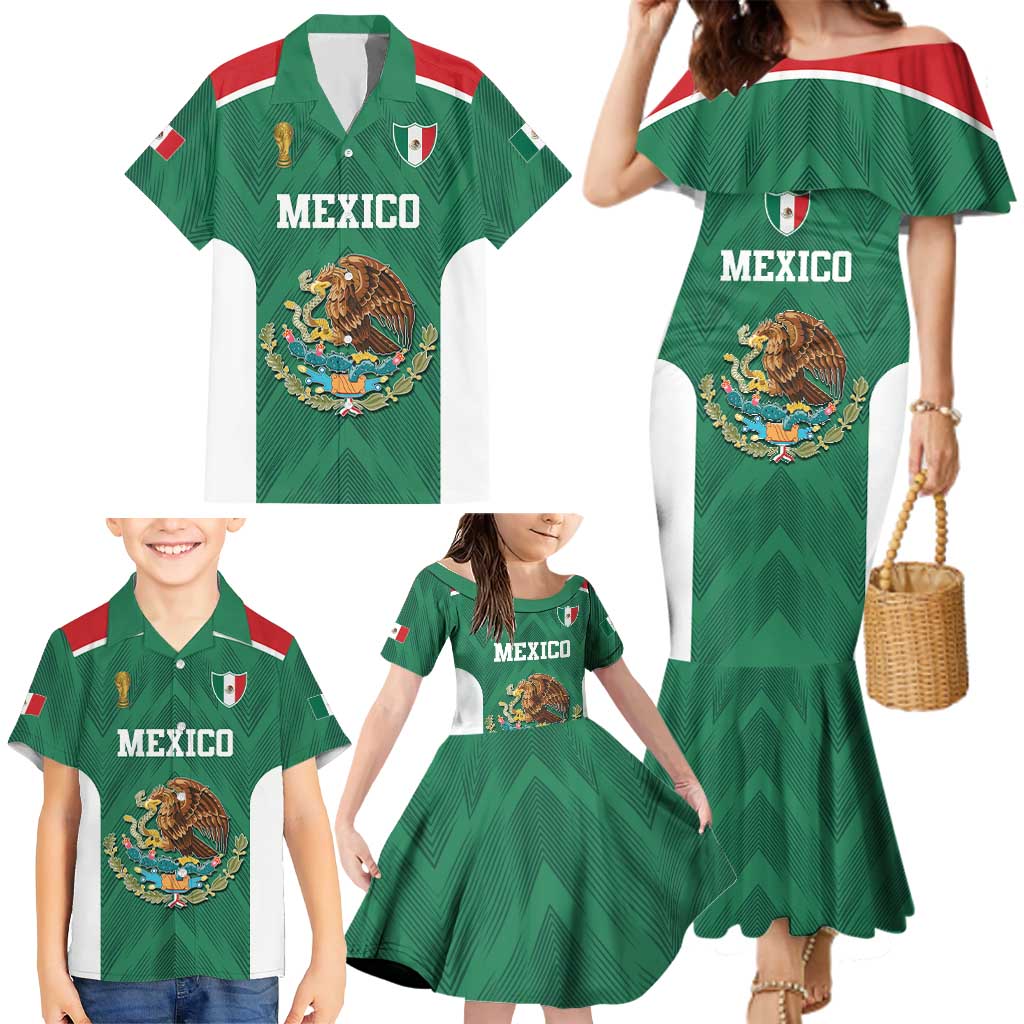 Custom Mexico Football Family Matching Mermaid Dress and Hawaiian Shirt El Tricolor World Cup Style - Wonder Print Shop