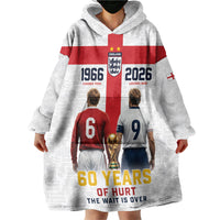 Custom England Football 60 Year Legacy Wearable Blanket Hoodie 1966 Legends Then 2026 Legends Now