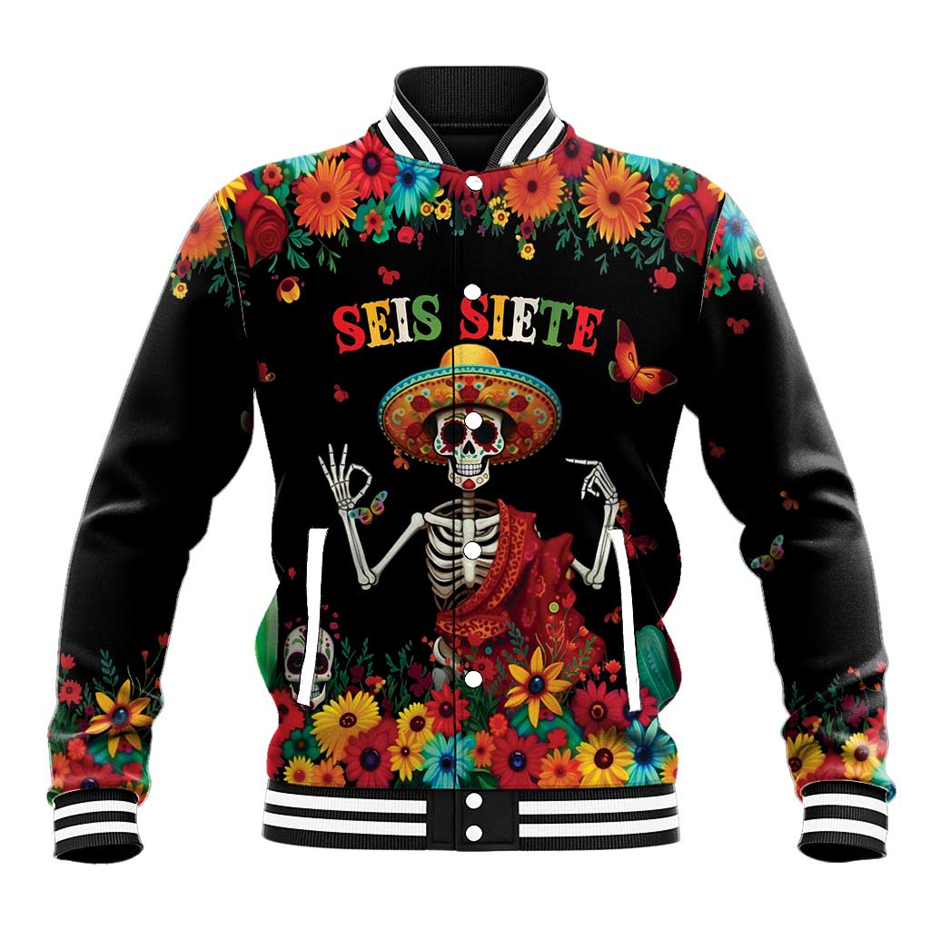 Seis Siete Dia de los Muertos Baseball Jacket Mexican Funny 67 Calaca Skeleton Sombrero - Wonder Print Shop