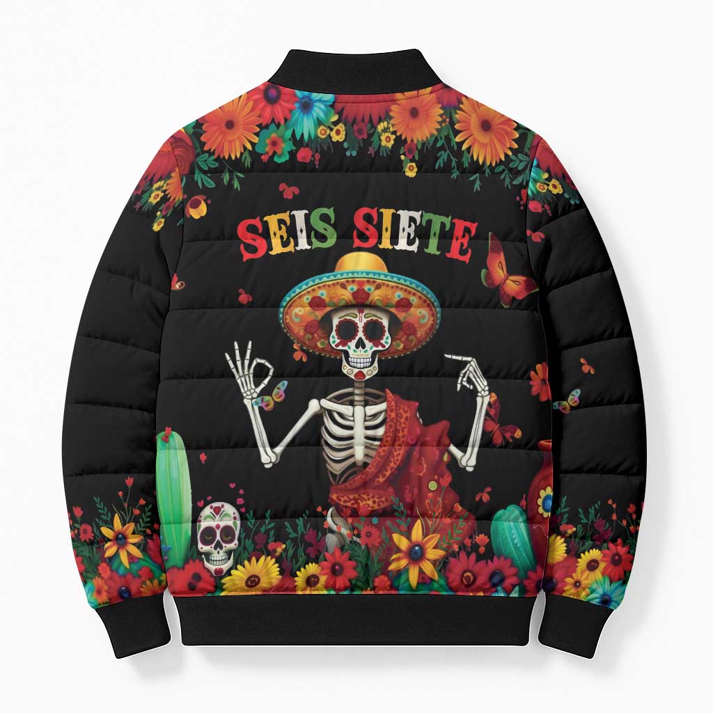 Seis Siete Dia de los Muertos Bomber Puffer Jacket Mexican Funny 67 Calaca Skeleton Sombrero - Wonder Print Shop
