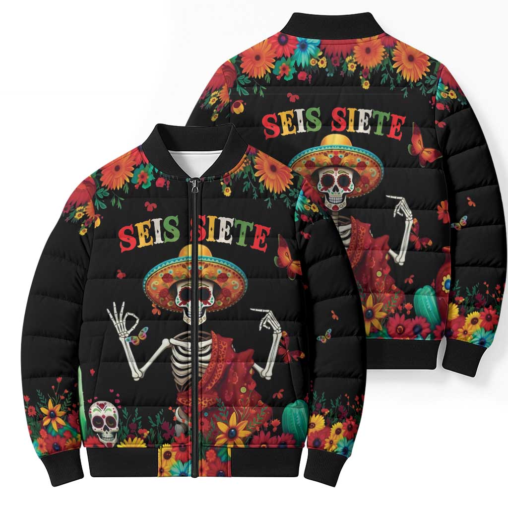 Seis Siete Dia de los Muertos Bomber Puffer Jacket Mexican Funny 67 Calaca Skeleton Sombrero - Wonder Print Shop