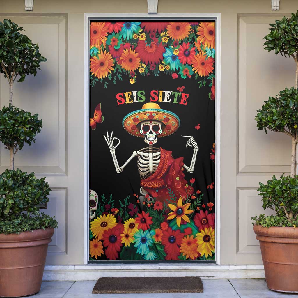 Seis Siete Dia de los Muertos Door Cover Mexican Funny 67 Calaca Skeleton Sombrero - Wonder Print Shop