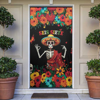 Seis Siete Dia de los Muertos Door Cover Mexican Funny 67 Calaca Skeleton Sombrero - Wonder Print Shop