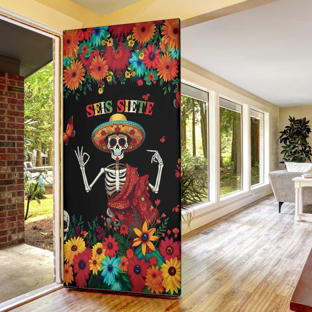 Seis Siete Dia de los Muertos Door Cover Mexican Funny 67 Calaca Skeleton Sombrero - Wonder Print Shop