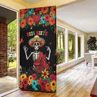 Seis Siete Dia de los Muertos Door Cover Mexican Funny 67 Calaca Skeleton Sombrero - Wonder Print Shop