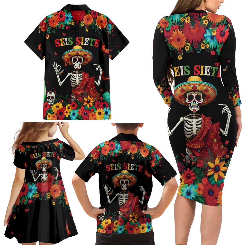 Seis Siete Dia de los Muertos Family Matching Long Sleeve Bodycon Dress and Hawaiian Shirt Mexican Funny 67 Calaca Skeleton Sombrero - Wonder Print Shop