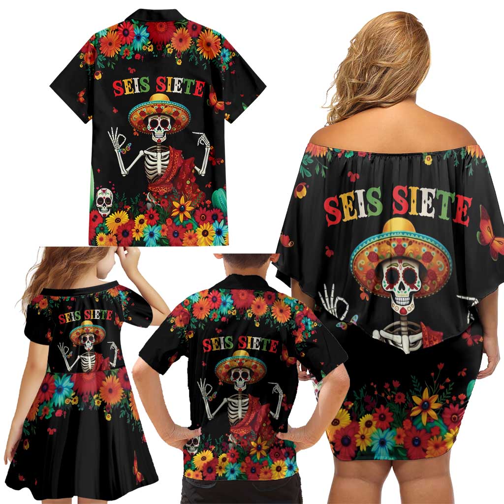 Seis Siete Dia de los Muertos Family Matching Off Shoulder Short Dress and Hawaiian Shirt Mexican Funny 67 Calaca Skeleton Sombrero - Wonder Print Shop