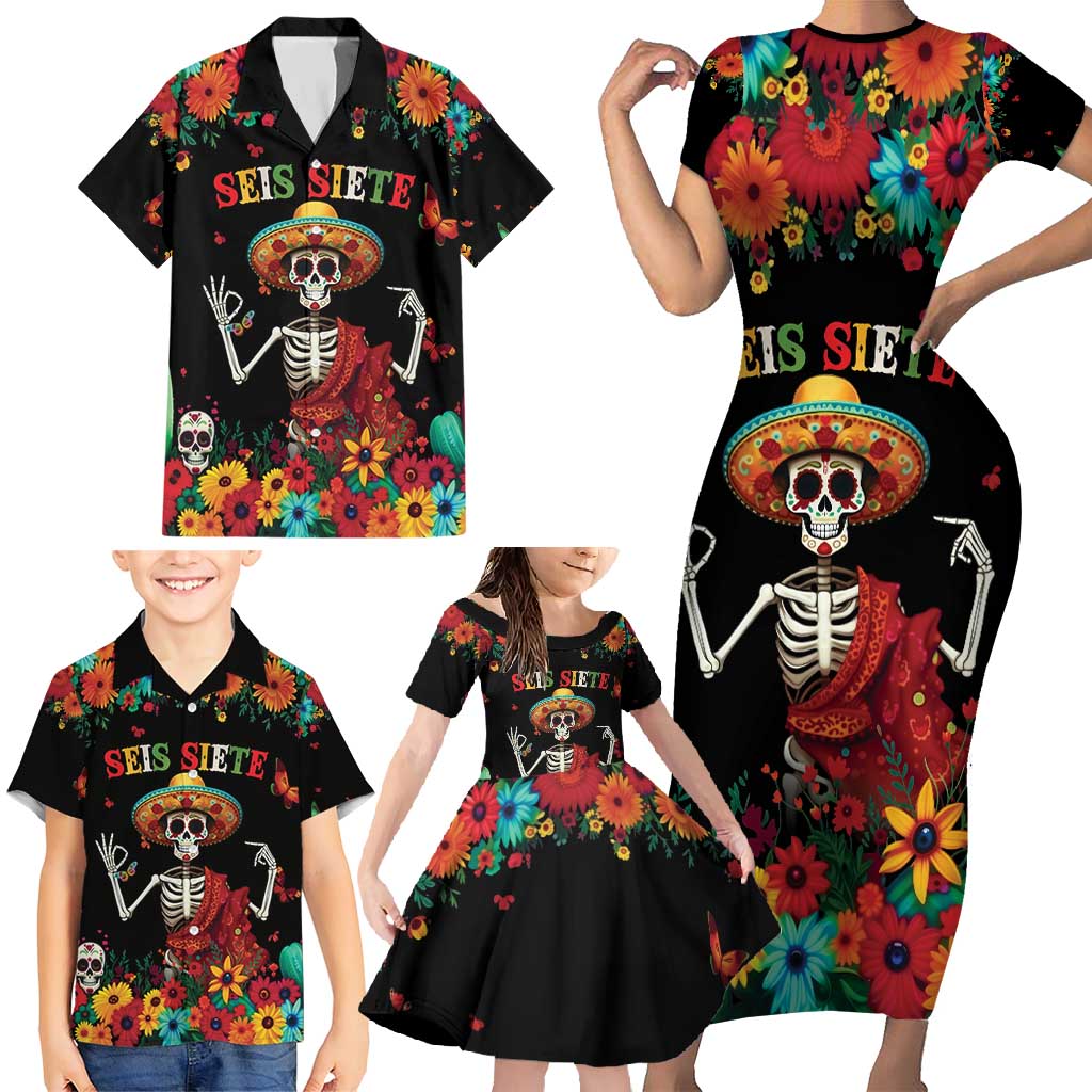 Seis Siete Dia de los Muertos Family Matching Short Sleeve Bodycon Dress and Hawaiian Shirt Mexican Funny 67 Calaca Skeleton Sombrero - Wonder Print Shop