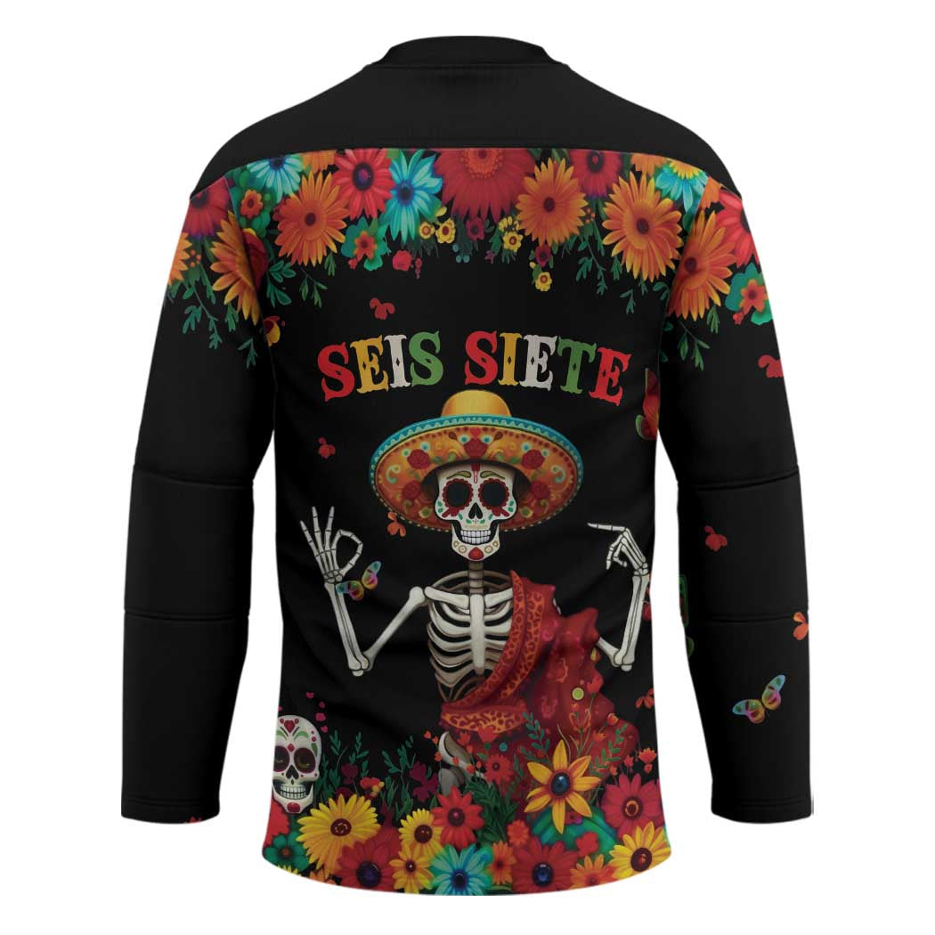 Seis Siete Dia de los Muertos Hockey Jersey Mexican Funny 67 Calaca Skeleton Sombrero - Wonder Print Shop