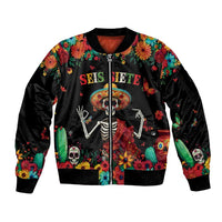 Seis Siete Dia de los Muertos Sleeve Zip Bomber Jacket Mexican Funny 67 Calaca Skeleton Sombrero - Wonder Print Shop