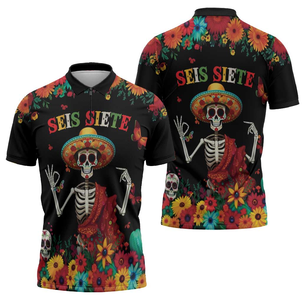 Seis Siete Dia de los Muertos Zipper Polo Shirt Mexican Funny 67 Calaca Skeleton Sombrero - Wonder Print Shop