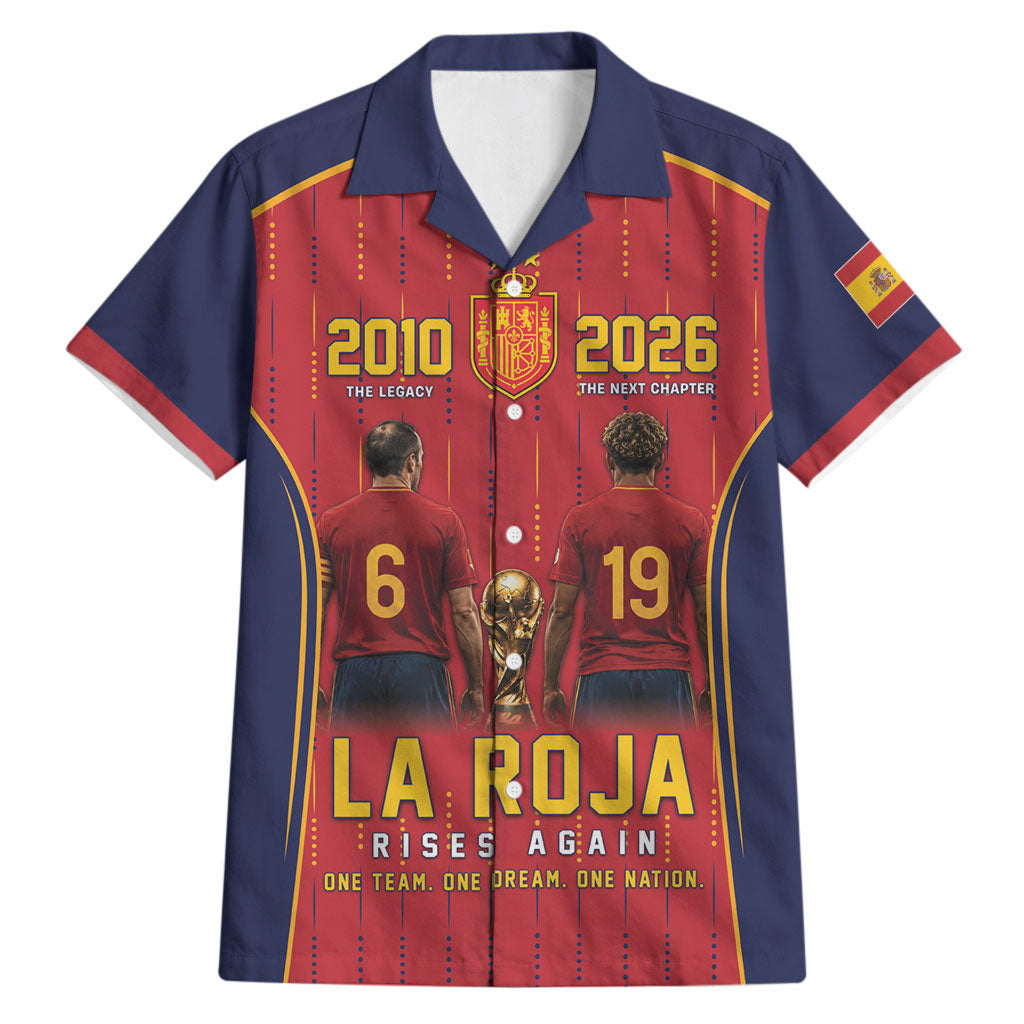 Custom Spain La Roja Football Hawaiian Shirt 2010 Legacy 2026 Next Chapter