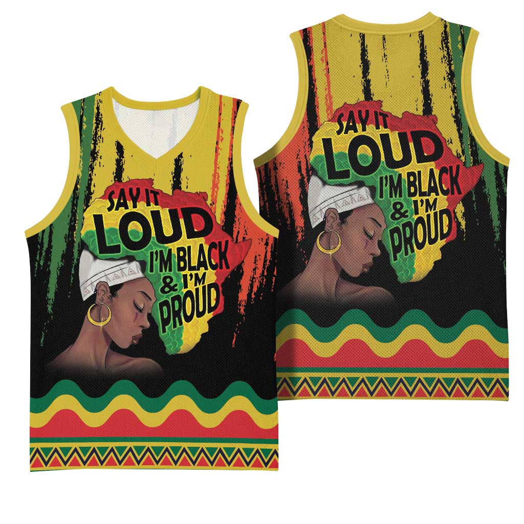 Black History Dreadlocks Map Basketball Jersey Say It Loud I’m Black and I’m Proud - Wonder Print Shop