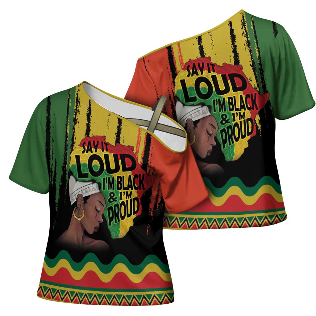 Black History Dreadlocks Map Cross Shoulder Shirt Say It Loud I’m Black and I’m Proud - Wonder Print Shop
