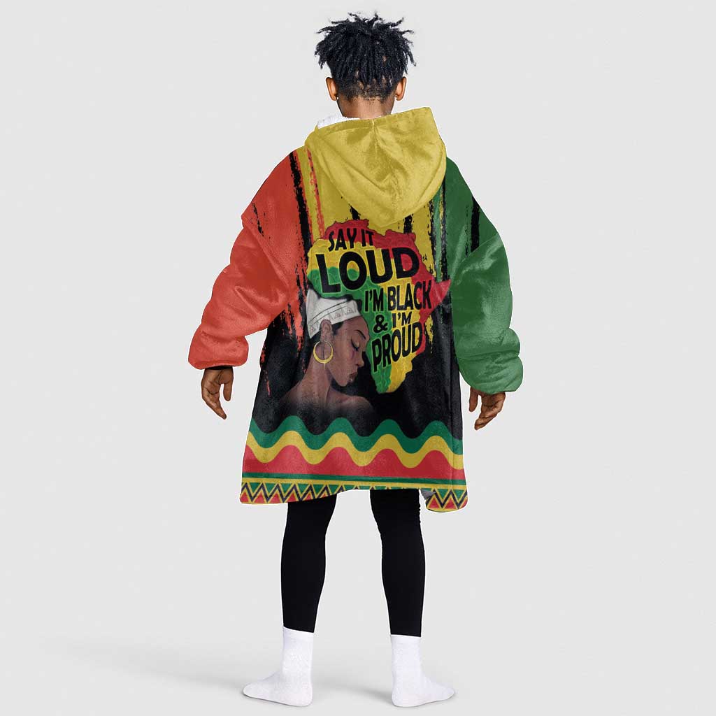 Black History Dreadlocks Map Kid Wearable Blanket Hoodie Say It Loud I’m Black and I’m Proud - Wonder Print Shop