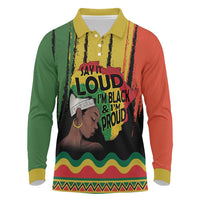 Black History Dreadlocks Map Long Sleeve Polo Shirt Say It Loud I’m Black and I’m Proud - Wonder Print Shop