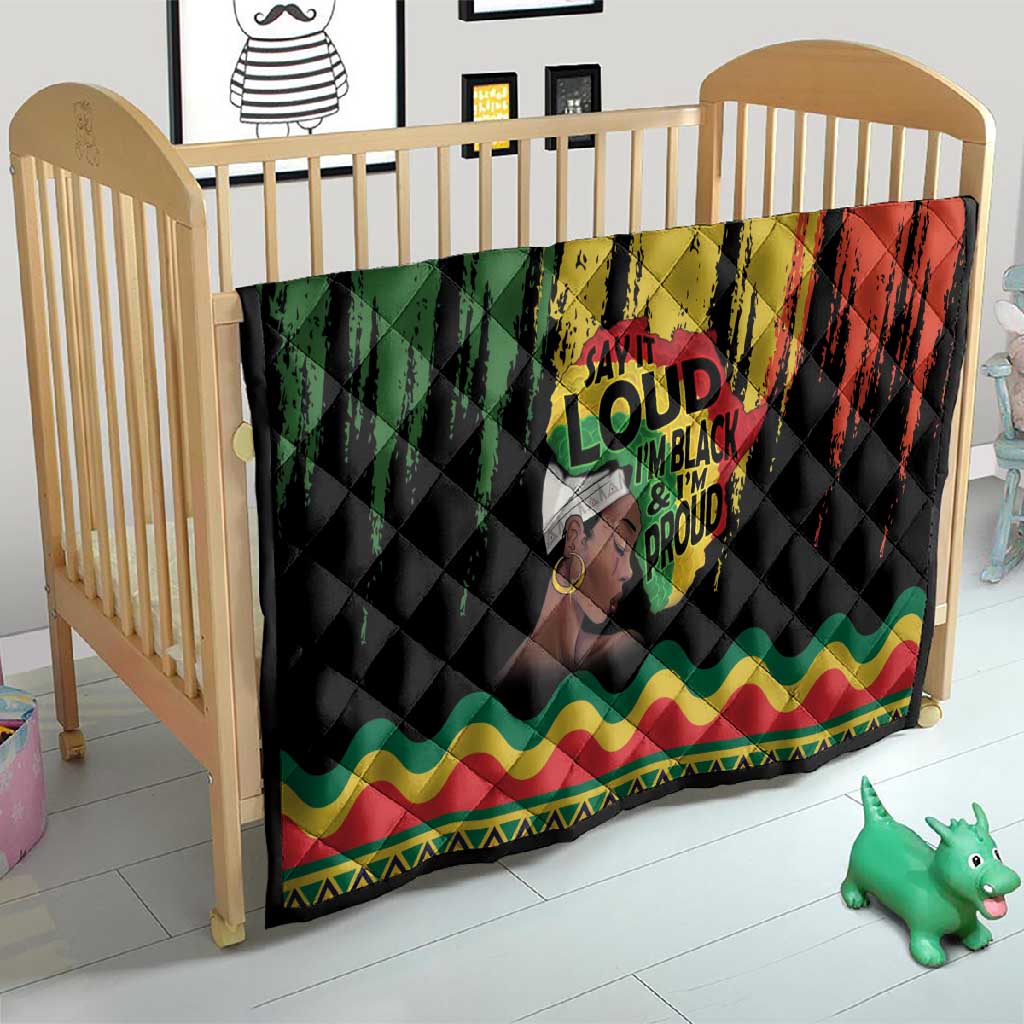 Black History Dreadlocks Map Quilt Say It Loud I’m Black and I’m Proud - Wonder Print Shop