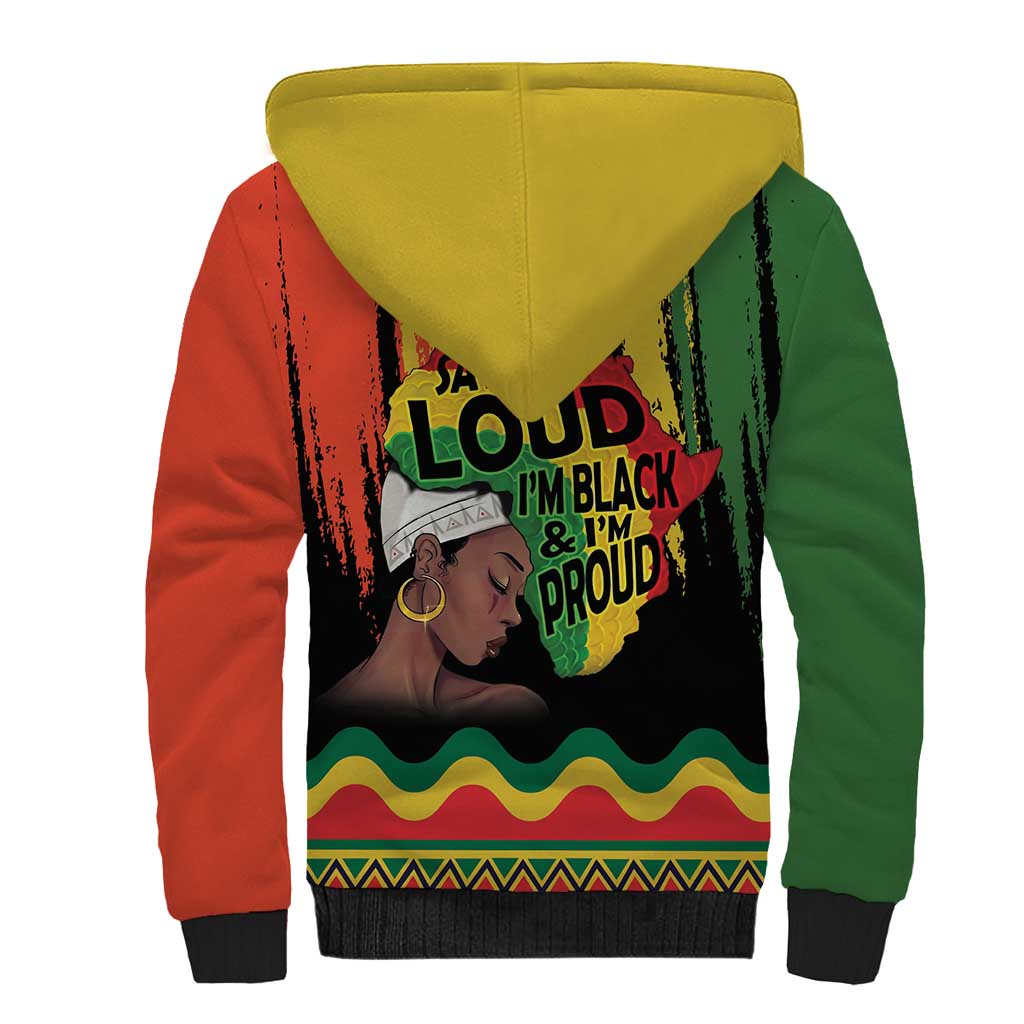 Black History Dreadlocks Map Sherpa Hoodie Say It Loud I’m Black and I’m Proud - Wonder Print Shop