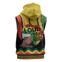Black History Dreadlocks Map Sleeveless Zip Hoodie Say It Loud I’m Black and I’m Proud - Wonder Print Shop