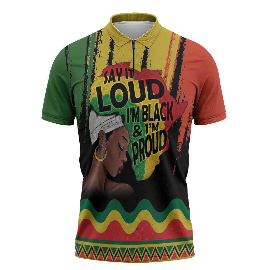 Black History Dreadlocks Map Zipper Polo Shirt Say It Loud I’m Black and I’m Proud - Wonder Print Shop