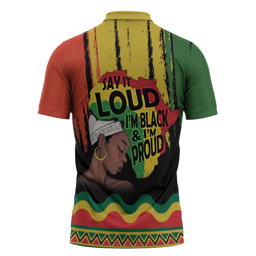 Black History Dreadlocks Map Zipper Polo Shirt Say It Loud I’m Black and I’m Proud - Wonder Print Shop