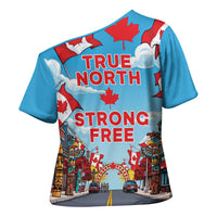 Happy Canada Day Cross Shoulder Shirt True North Strong Free Maple Leaf