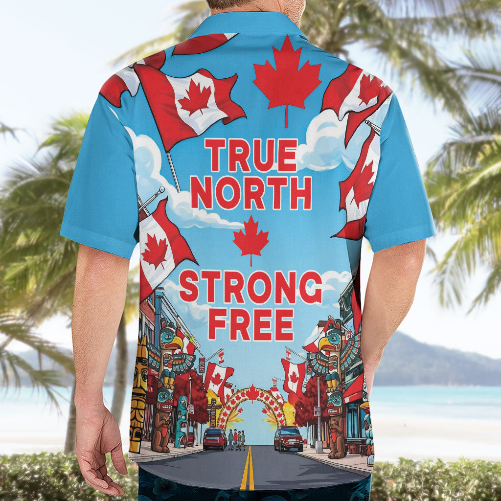 Happy Canada Day Hawaiian Shirt True North Strong Free Maple Leaf