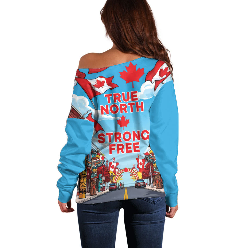 Happy Canada Day Off Shoulder Sweater True North Strong Free Maple Leaf
